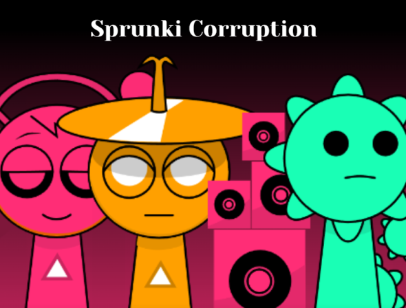 Sprunki Corruption