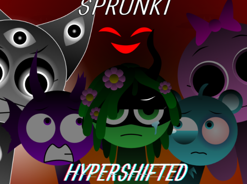 Sprunki Hyper Shifted